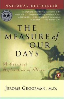 Libro Measure Of Our Days : New Beginnings At Life's End ...