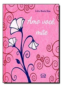 Libro Amo Voce Mae 02 Ed Atualizada De Riba Lidia Maria Ve