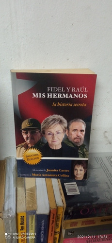 Libro Fidel Y Raúl Mis Hermanos. Juanita Castro