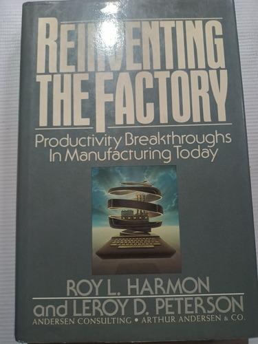 Reinventing The Factory Roy L. Harmon En Inglés Manufactura