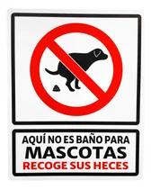 Comprar Señalamiento Recoge Las Heces De Tu Mascota 20x25cm Estireno