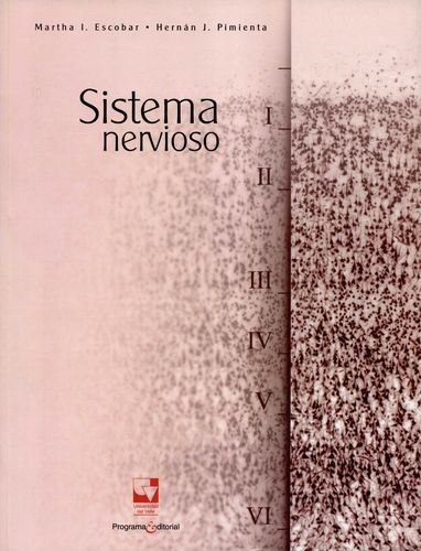 Libro Sistema Nervioso, Neuroanatomía Funcional Y Clínica