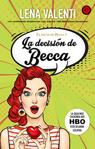 La Decision De Becca Valenti, Lena Vanir