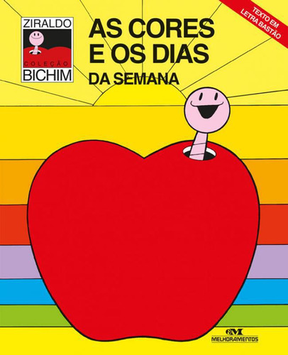 Livro Cores E Os Dias, As - Colecao Bichim