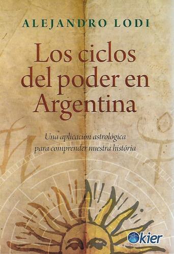 Libro Los Ciclos Del Poder En Argentina