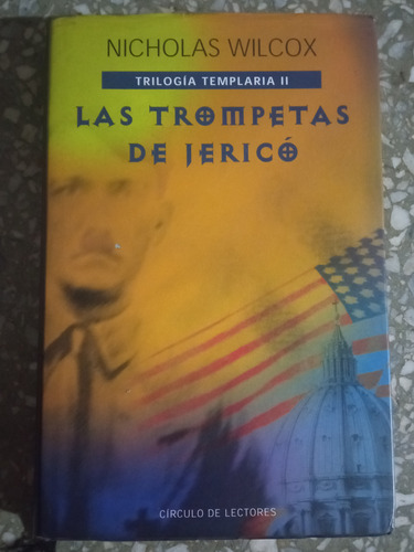 Las Trompetas De Jericó - Nicholas Wilcox