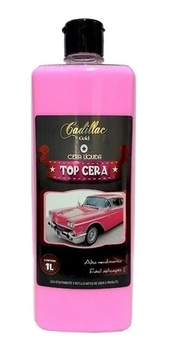 Top Cera Líquida Cadillac - 1 Litro