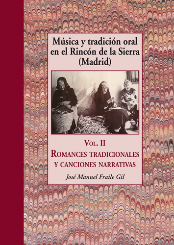 Romances Tradicionales Y Canciones Narrativas - Fraile Gi...