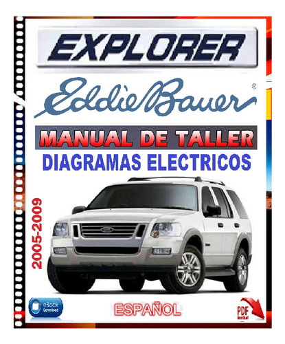  Ford Explorer Eddie Bauer Manual De Taller Diagr 2005-2010.