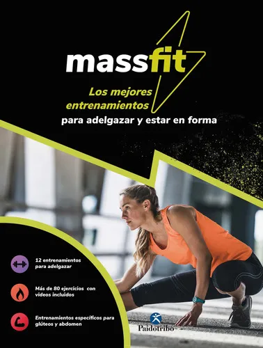 Massfit. Los Mejores Entrenamientos Para Adelgazar Y Estar E, De Vários. Editorial Paidotribo En Español