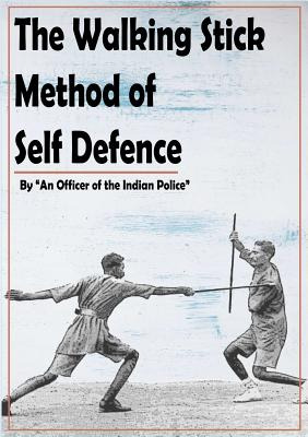 Libro The Walking Stick Method Of Self Defence - The Indi...