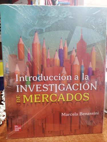 Introduccion A La Investigacion Mercados