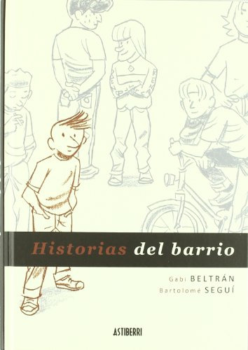 Libro Historias Del Barrio De Beltran Gabi