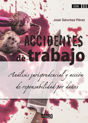 Accidentes De Trabajo (libro Original)