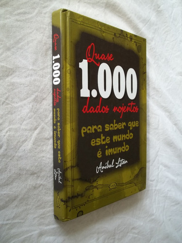 Livro - Quase 1000 Dados Nojentos - Anibal Litvin