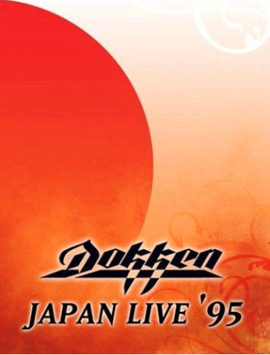 Dokken: Japan Live 1995 (dvd + Cd)