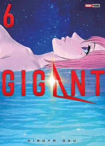Panini Manga Gigant N.6, De Hiroya Oku. Serie Gigant, Vol. 6. Editorial Panini, Tapa Blanda En Español, 2021