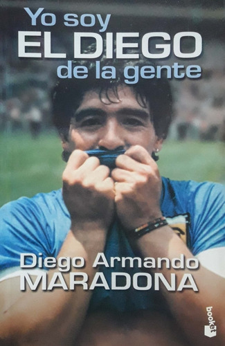 Yo Soy El Diego De La Gente Diego Maradona Booket Nuevo * 