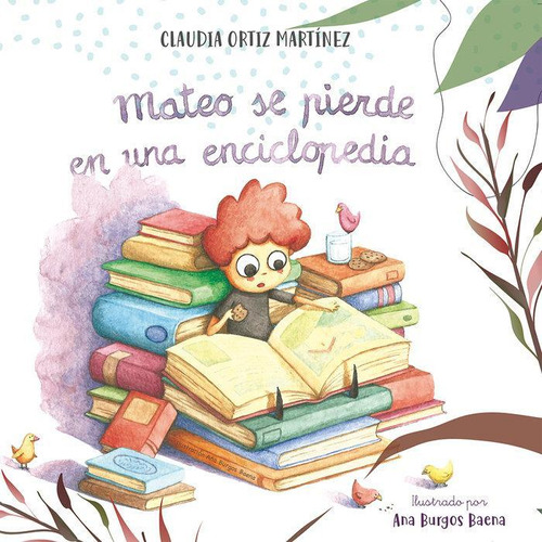 Libro: Mateo Se Pierde En Una Enciclopedia. Ortiz Martínez, 