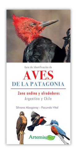 Guía Ident. Aves De La Patagonia Zona Andina Y Alrededores