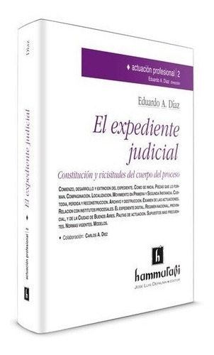 El Expediente Judicial - Diaz, Eduardo A