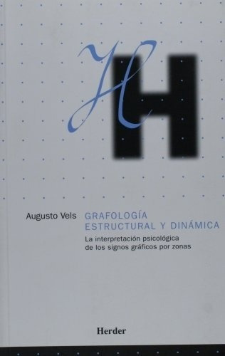 Grafologia Estructural Y Dinamica   - Vels, Augusto