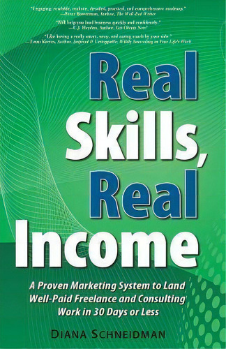 Real Skills, Real Income, De Diana Schneidman. Editorial Stand Up 8 Times, Tapa Blanda En Inglés