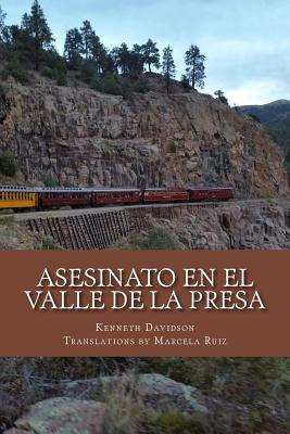 Libro Asesinato En El Valle De La Presa - Ruiz, Marcela