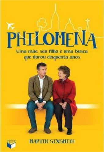 Libro Philomena Uma Mãe Seu Filho E Uma Busca Que Durou Cinq