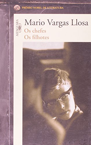 Libro Chefes Os Os Filhotes De Llosa Mario Vargas Alfaguara