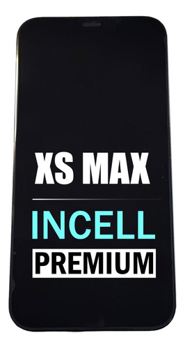 Pantalla Modulo Display Incell Premium Para iPhone XS Max