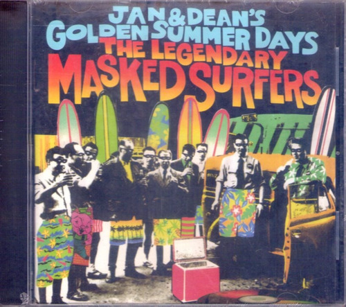 Jan & Dean´s - Golden Summer Days - The Legendary Masked Sur