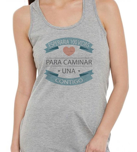 Musculosa Frase Esperaria 100 Vidas