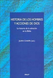 Libro: Historia De Los Hombres Y Acciones De Dios. Varios Au