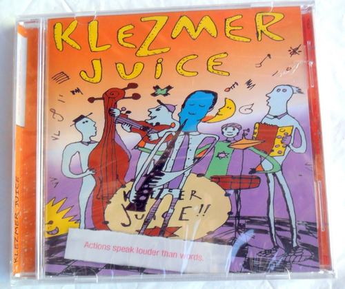 Klezmer Juice - Actions Speak Louder Than Words * Cd Nuevo 