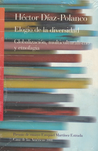 Libro Fisico Elogio De La Diversidad Hector Diaz-polanco