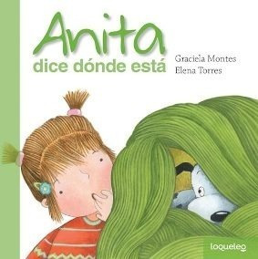 ** Anita Dice Donde Esta ** Graciela Montes Rustica