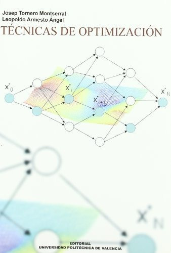 Libro Tecnicas De Optimizacion  De Tornero I Montserrat