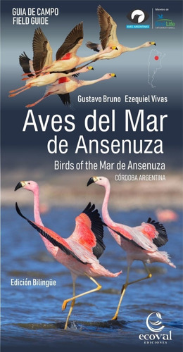 Aves Del Mar De Ansenuza - Bruno Y Vivas Bilingüe Eng Ecoval