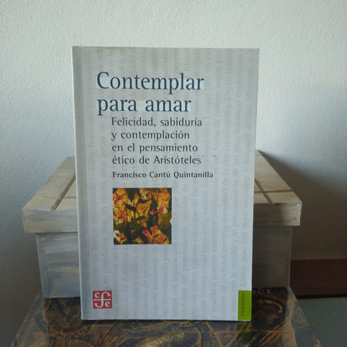 Contemplar Para Amar-f. Cantu Quintanilla