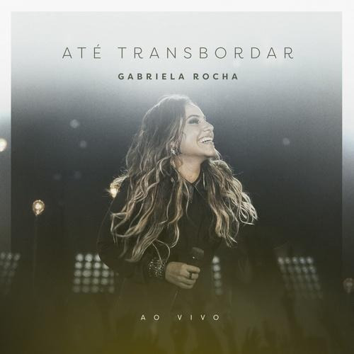 Ate Transbordar - Ao Vivo