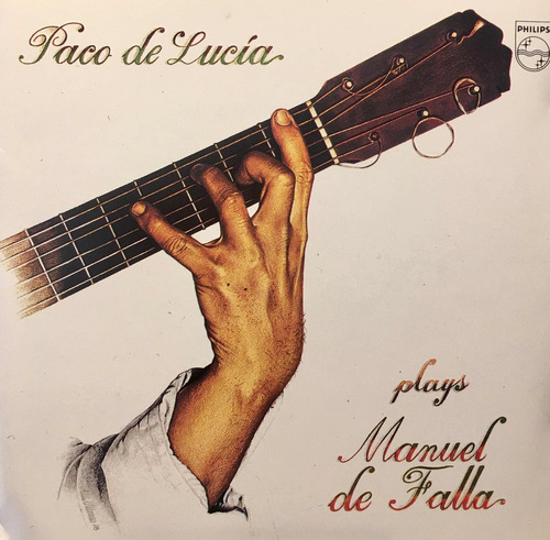 Cd Paco De Lucia Plays Manuel De Falla - Nuevo