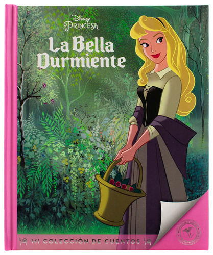 Colección infantil de Cuentos Disney: La bella durmiente, de Varios autores. Editorial Silver Dolphin (en español), tapa dura en español, 2022