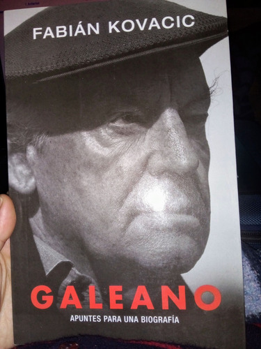 Galeano Apuntes Biografía Fabián Kovacic Grupo Zeta 2015