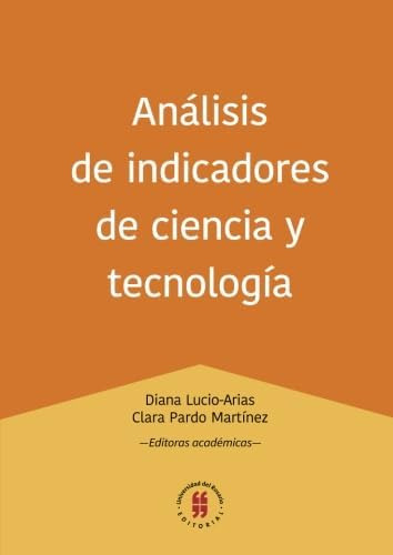 Libro: Análisis De Indicadores De Ciencia Y Tecnología