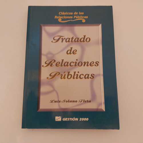 Tratado De Relaciones Públicas Luis Solano Fleta