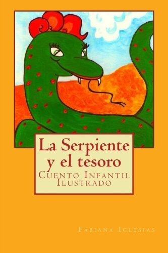 La Serpiente Y El Tesoro