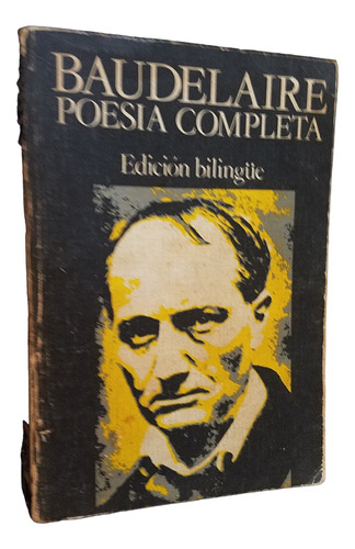 Poesia Completa Edicion Bilingue Charles Baudelaire 