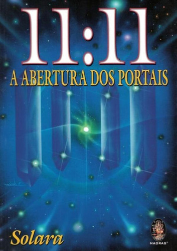 11:11 - A Abertura Dos Portais