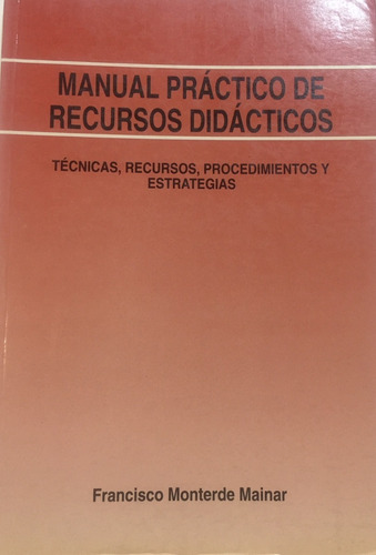 Libro Manual Practico De Recursos Didacticos